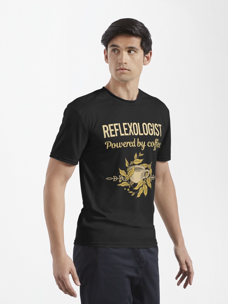 Thumbnail 3 of 7, Active T-Shirt, Powered By Coffee Reflexologist designed and sold by toniabrendaom.