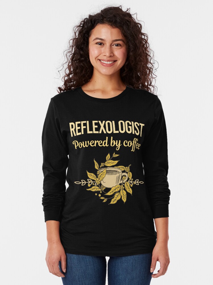 Thumbnail 2 of 5, Long Sleeve T-Shirt, Powered By Coffee Reflexologist designed and sold by toniabrendaom.