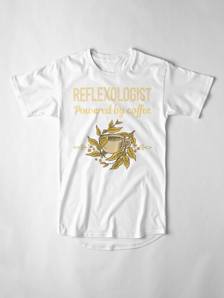 Thumbnail 4 of 5, Long T-Shirt, Powered By Coffee Reflexologist designed and sold by toniabrendaom.