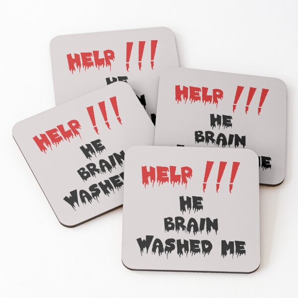 Item preview, HELP HE BRAIN WASHED ME designed and sold by everything4eva.