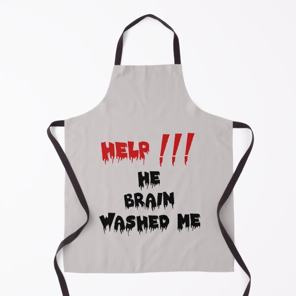 Item preview, HELP HE BRAIN WASHED ME designed and sold by everything4eva.