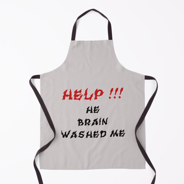 Item preview, HELP HE BRAIN WASHED ME designed and sold by everything4eva.