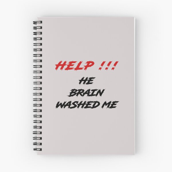 Item preview, HELP HE BRAIN WASHED ME designed and sold by everything4eva.