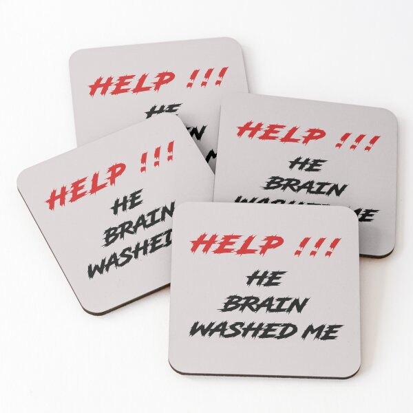 Item preview, HELP HE BRAIN WASHED ME designed and sold by everything4eva.