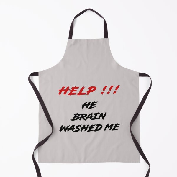 Item preview, HELP HE BRAIN WASHED ME designed and sold by everything4eva.