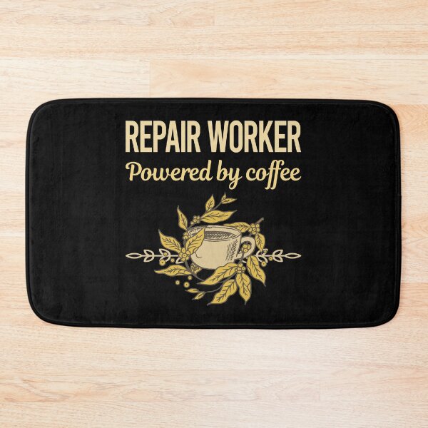 Item preview, Powered By Coffee Repair Worker designed and sold by toniabrendaom.