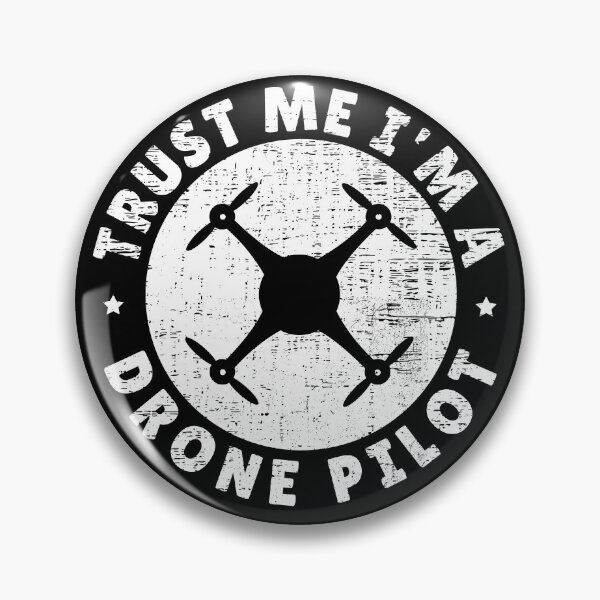 Item preview, Trust me I'm a Drone Pilot designed and sold by diip.