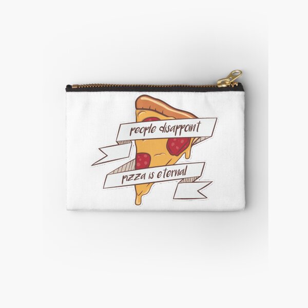 Item preview, People Disappoint, Pizza is Eternal designed and sold by DankSpaghetti.