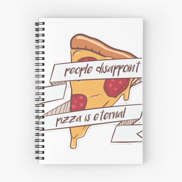 Item preview, People Disappoint, Pizza is Eternal designed and sold by DankSpaghetti.