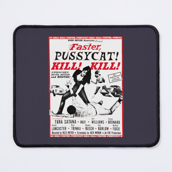 Item preview, Birthday Gifts Faster Pussycat Kill designed and sold by WinfriedHaag.