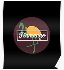 Flamango Flamingo Mango - Flamingos, Birds, Fowls, Animals, Ornithologists, Birdwatchers, Birders Gift Poster
