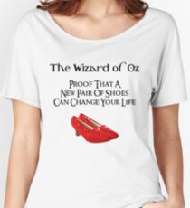 Zauberer von Oz Dorothy Ruby Red Slippers Loose Fit T-Shirt