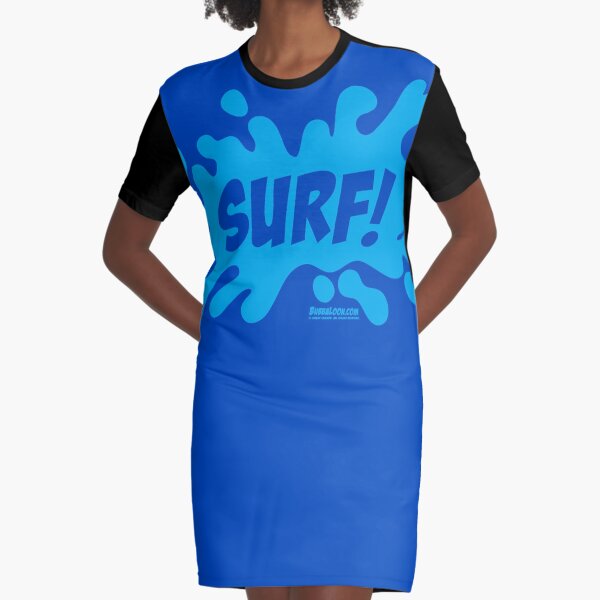 Bubba Loon™—Surf! Graphic T-Shirt Dress
