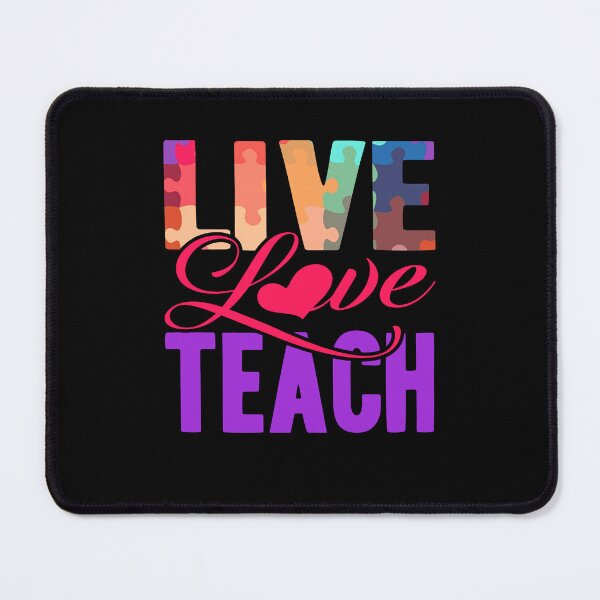 Item preview, Autism Teacher -  Live Love Teach Autism designed and sold by UnknownArtistt.