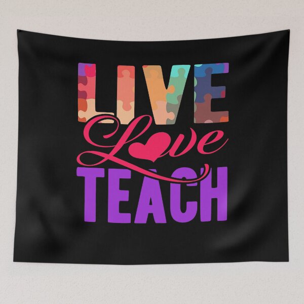 Item preview, Autism Teacher -  Live Love Teach Autism designed and sold by UnknownArtistt.