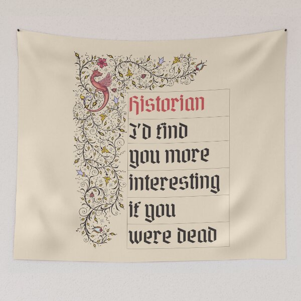 Item preview, Medieval Illuminated Manuscript Historian designed and sold by ThievingNargles.