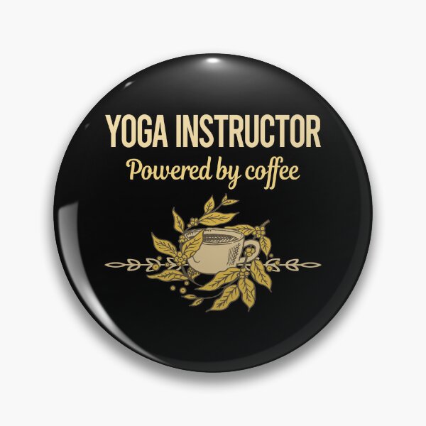 Item preview, Powered By Coffee Yoga Instructor designed and sold by trinayolkcelia.