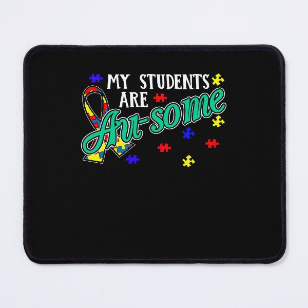 Item preview, Autism Teacher - My Awesome Autism Students designed and sold by UnknownArtistt.
