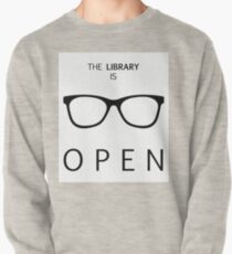 Sudadera cerrada La biblioteca está abierta