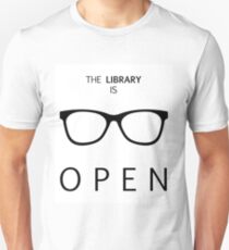 The Library is Open Unisex T-Shirt