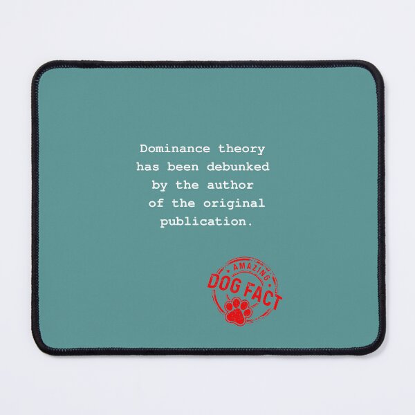 Item preview, Amazing dog fact 10 - dominance debunked designed and sold by kookycomet.