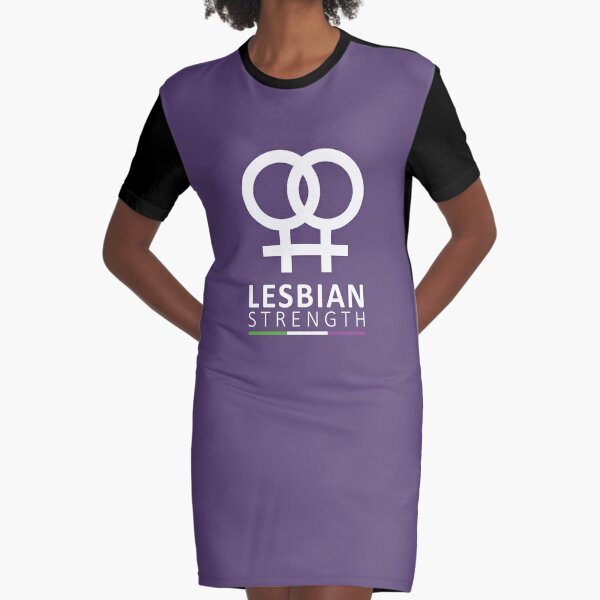 Lesbian Strength white on colour designs Graphic T-Shirt Dress