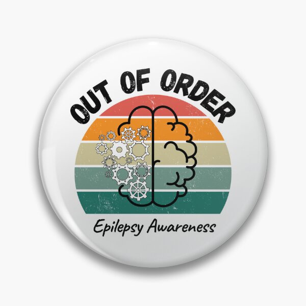 Item preview, Epilepsy Seizure Awareness | Out of Order designed and sold by AsinusAS.
