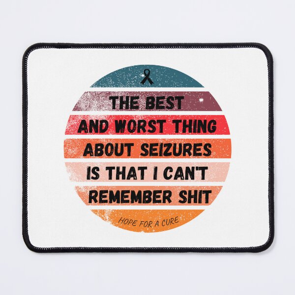 Item preview, Epilepsy Seizure Awareness | Can't Remember Shit designed and sold by AsinusAS.
