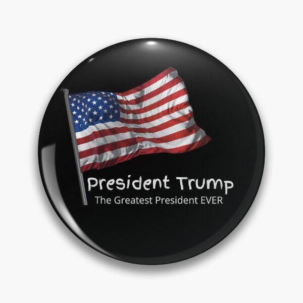 Item preview, President Trump the Greatest President EVER designed and sold by BetterLifeToday.