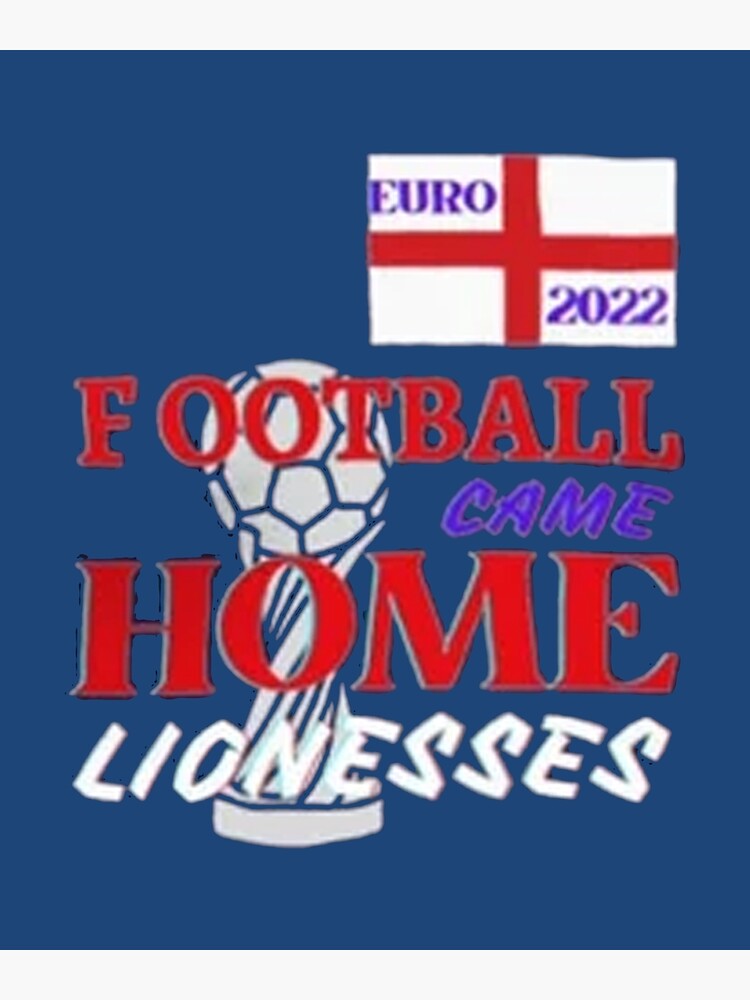 "Lionesses Football Euro 2022" Poster for Sale by fakenamehame Redbubble