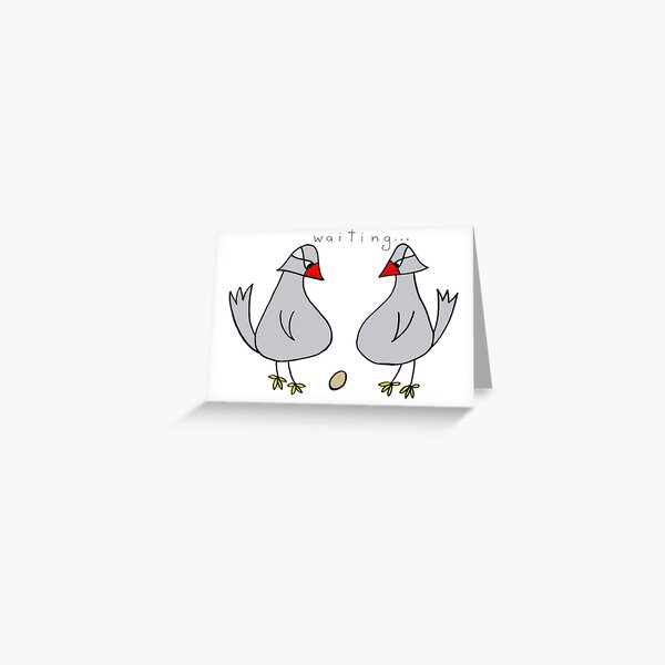 waiting... Greeting Card