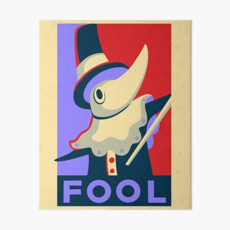 Excalibur FOOL Propaganda Art Board Print