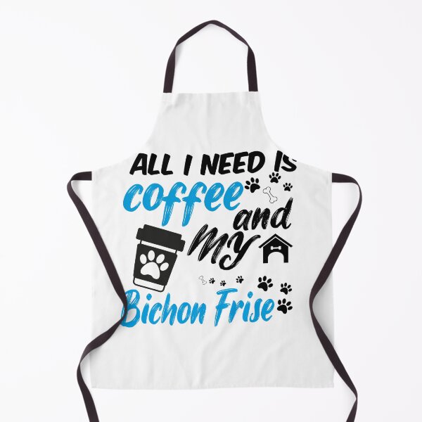Item preview, all i need is coffee and my bichon frise designed and sold by randomdogshirt.