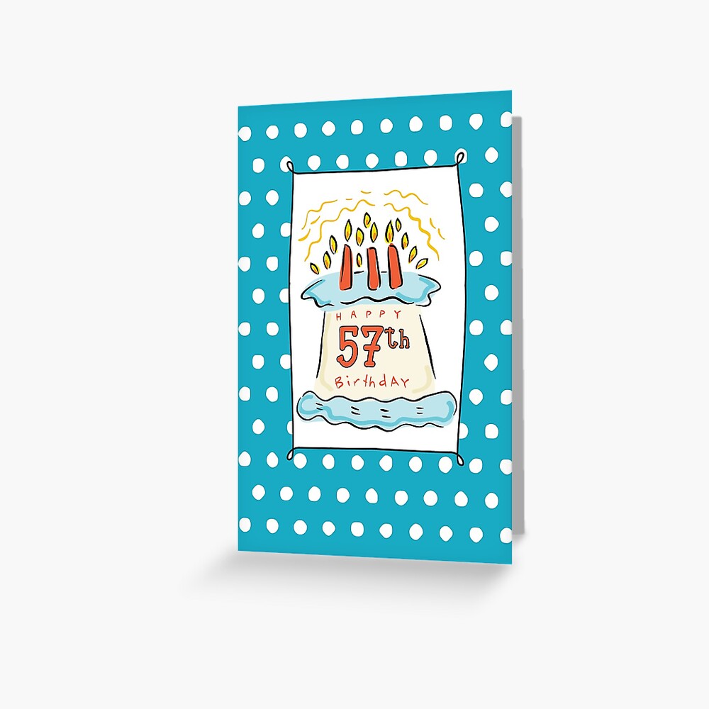 "57th Birthday Cake on Blue Teal with Dots" Greeting Card by SandraRose ...