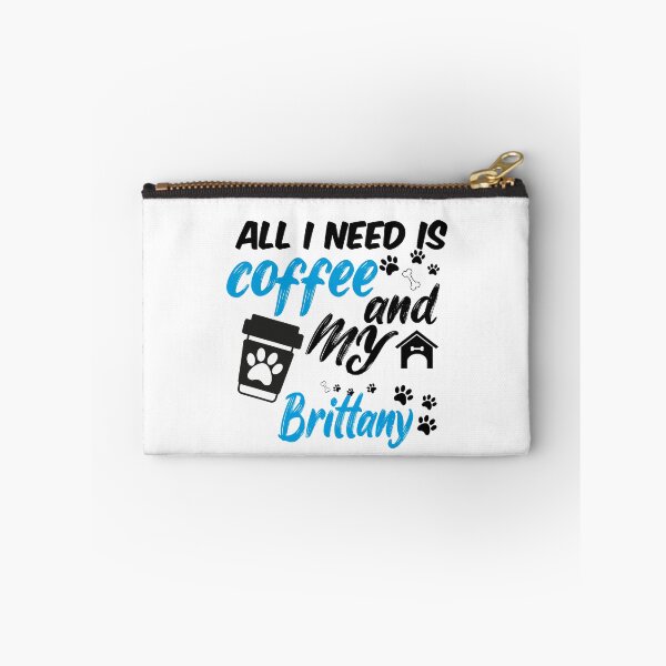 Item preview, all i need is coffee and my brittany designed and sold by randomdogshirt.