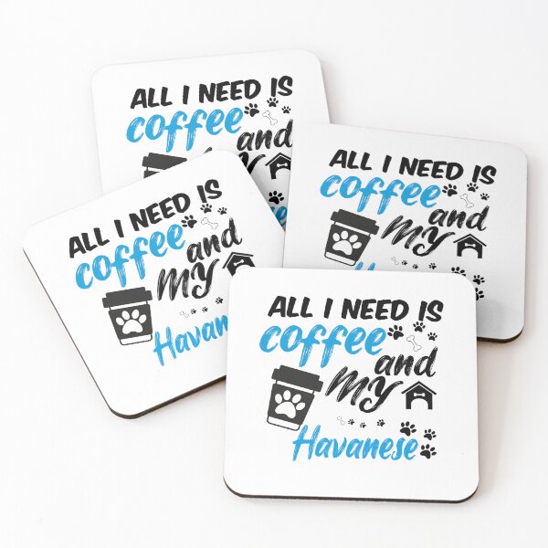Item preview, all i need is coffee and my havanese designed and sold by randomdogshirt.