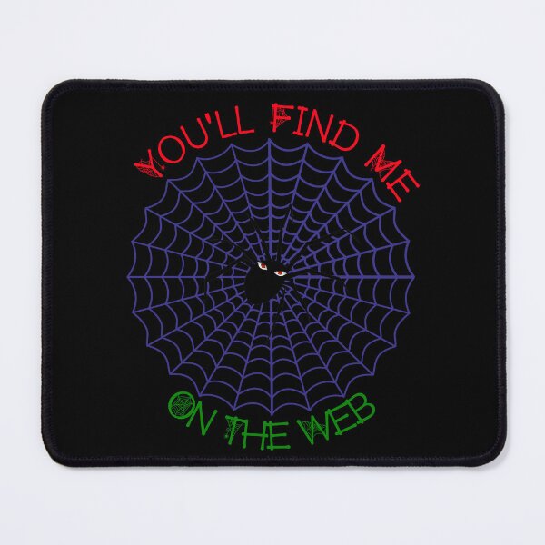Item preview, You'll Find Me on the Web Spider Joke designed and sold by captainpeter.