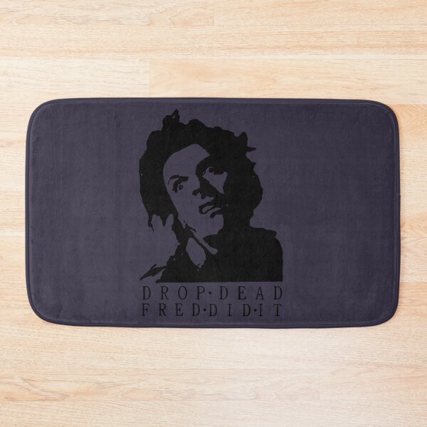 Item preview, Birthday Gift Drop Dead Fred Gift Music Fans designed and sold by Davidriojas.
