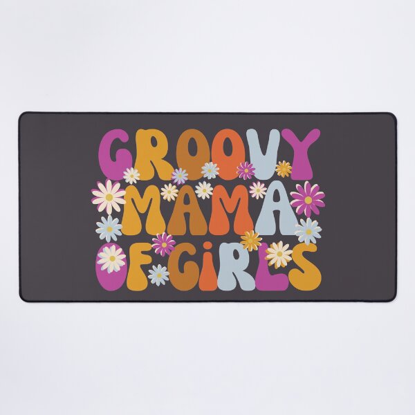 Item preview, Groovy Mama of Girls designed and sold by SunfullyYours.