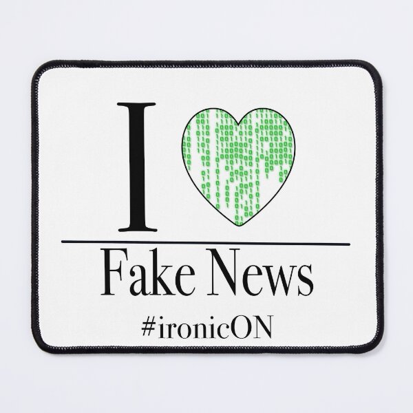 Item preview, I Love Fake News. #ironicON designed and sold by Kminos.