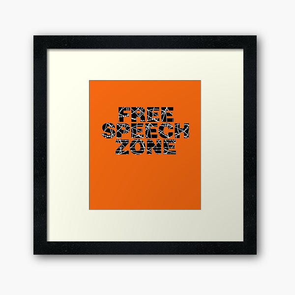 Free Speech Zone Framed Art Print