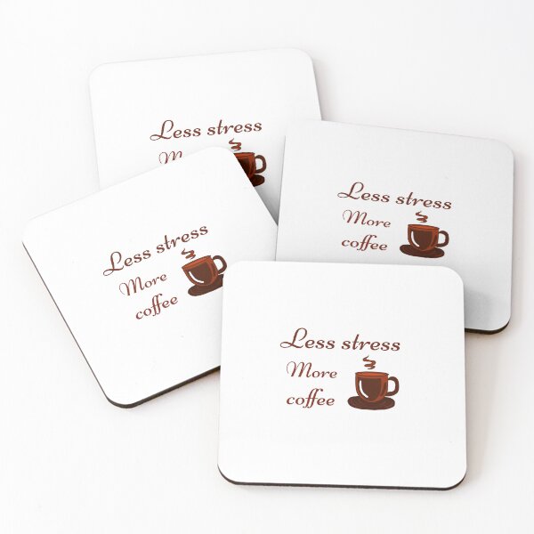 Item preview, Less stress more coffee designed and sold by Roshanay fatima.