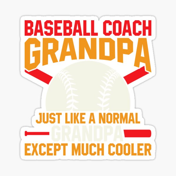 Item preview, Baseball Coach Grandpa Except Much Cooler designed and sold by stayle-line.