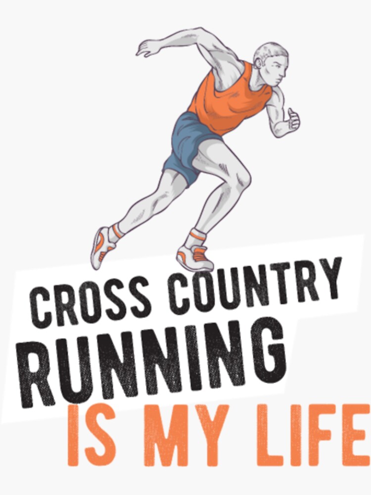 "Cross Country Runner Cross Country Running is my" Sticker for Sale
