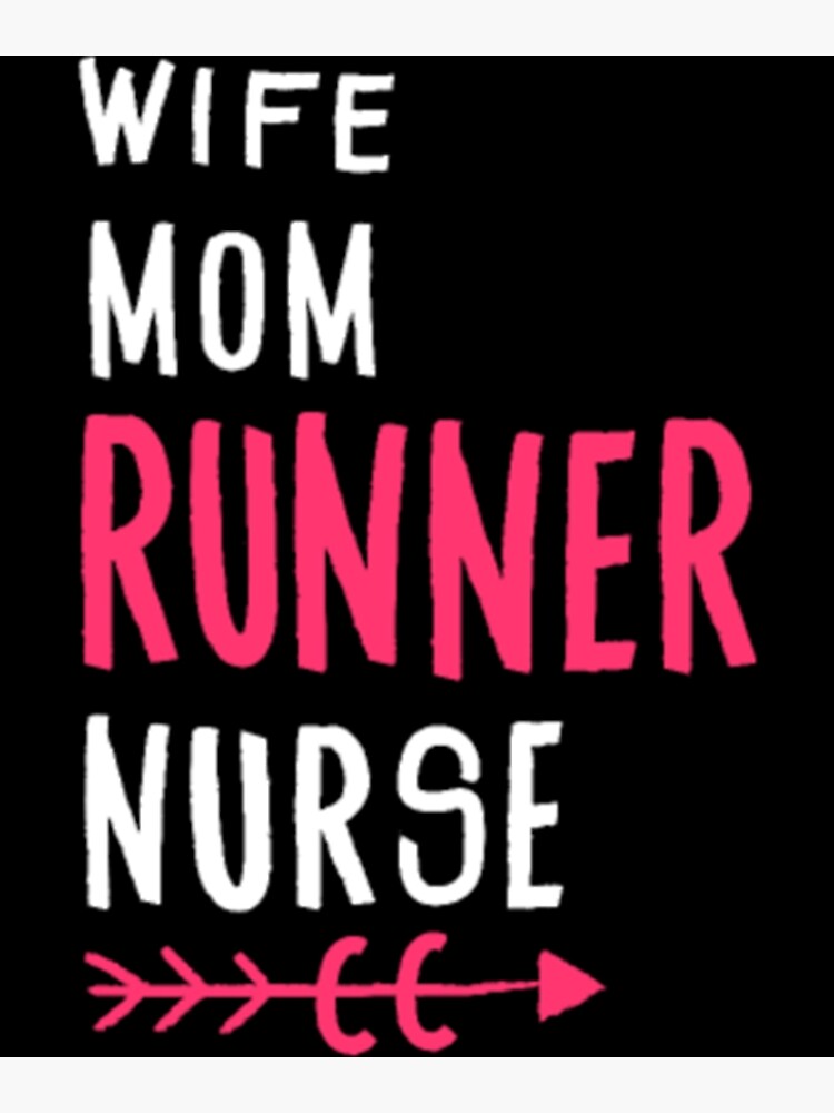 "Cross Country Running Runner CC Wife Nurse Mother" Poster for Sale by