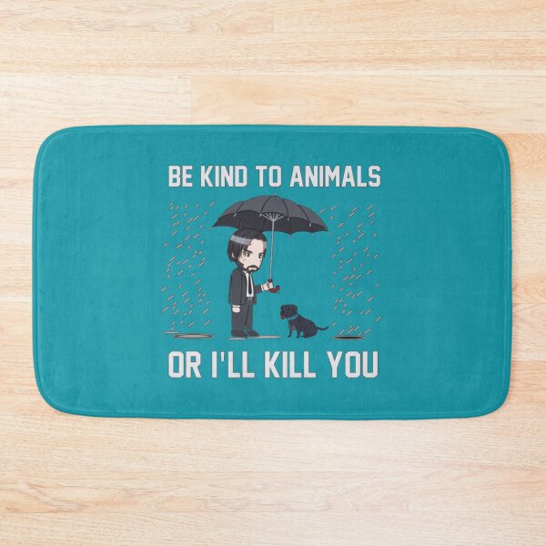 Item preview, Be Kind To Animals Or I_ll Kill You   designed and sold by Shirtrilla.
