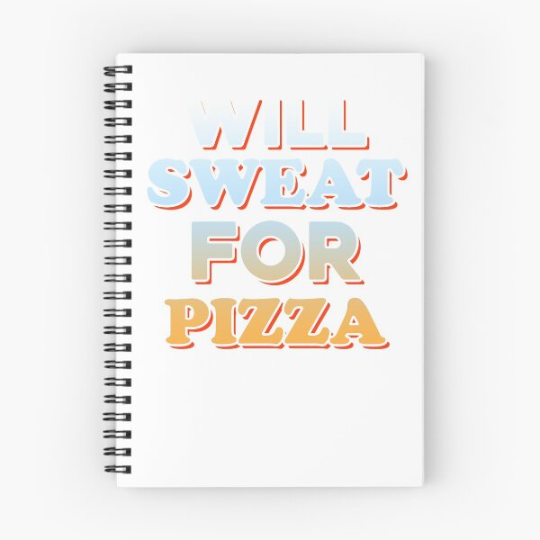 Item preview, Will Sweat For Pizza designed and sold by Mad Over Store.