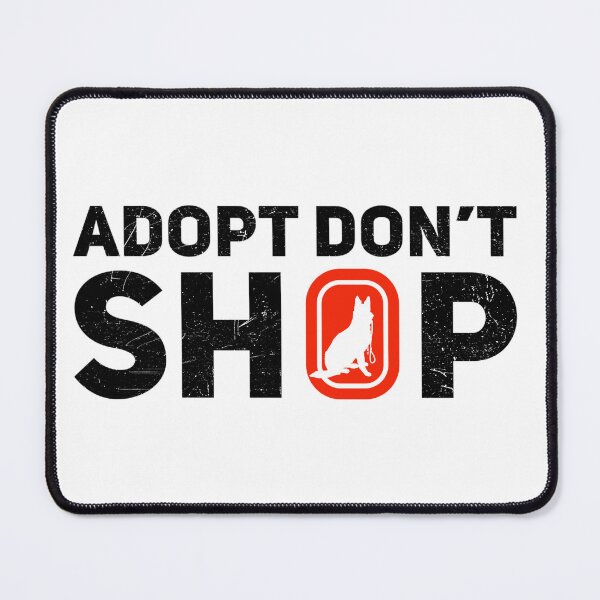 Item preview, Adopt don’t shop designed and sold by Elrcpinta.