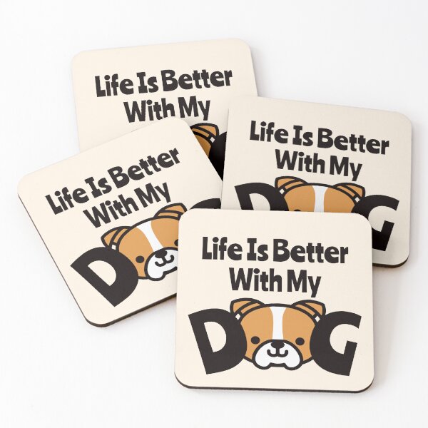 Item preview, Life Is Better With My Dog designed and sold by Nesro34.