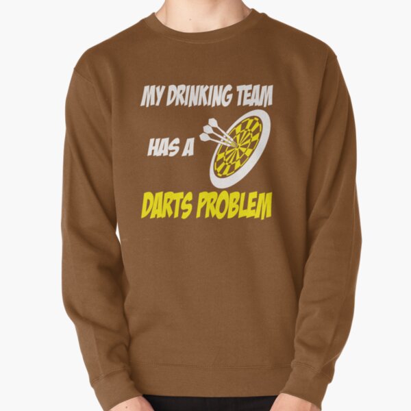 Item preview, My Drinking Team has a Darts Problem! designed and sold by flipper42.